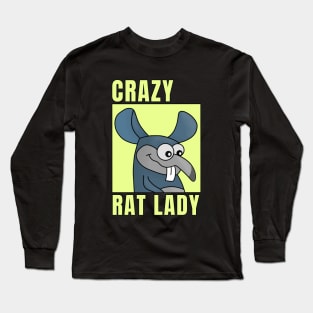 Crazy Rat Lady Long Sleeve T-Shirt